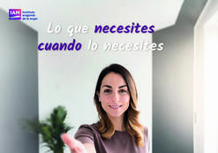 Iam CampaÑa 'Lo Que Necesites, Cuando Lo Necesitas'